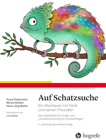 Auf Schatzsuche: Ein Abenteuer mit Ferdi und seinen Freunden. Das Arbeitsheft für Kinder zum „Verhaltenstraining für Schulanfänger“