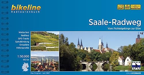Saale-Radweg: Vom Fichtelgebirge zur Elbe, 1:50.000, 410 km, wetterfest/reißfest, GPS-Tracks Download, LiveUpdate (Bikeline Radtourenbücher)