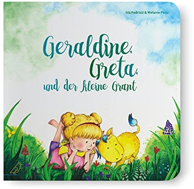 Geraldine, Greta und der kleine Grant