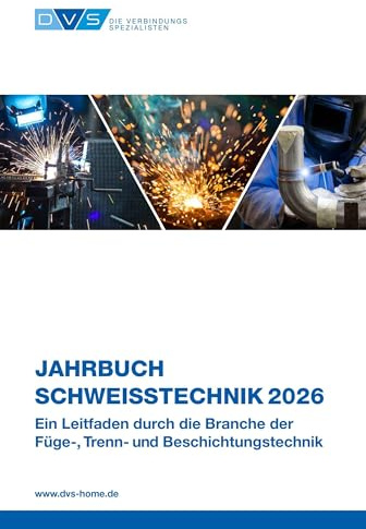 Jahrbuch Schweißtechnik 2026 (DVS Jahrbücher)