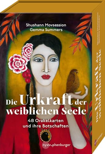 Die Urkraft der weiblichen Seele: 48 Orakelkarten und ihre Botschaften