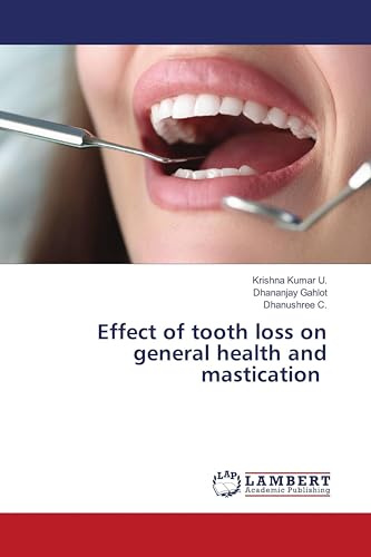 Effect of tooth loss on general health and mastication: DE