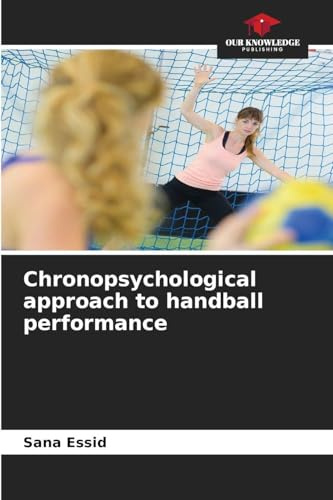 Chronopsychological approach to handball performance: DE