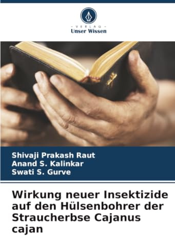 Wirkung neuer Insektizide auf den Hülsenbohrer der Straucherbse Cajanus cajan