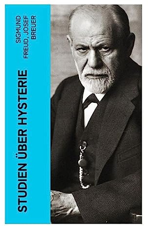 Studien über Hysterie