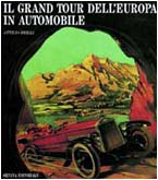 Il Grand Tour dell'Europa in automobile