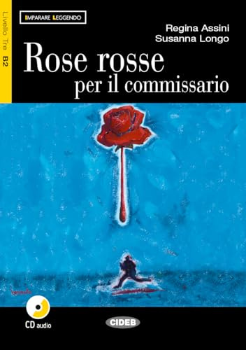 IL.ROSE ROSSE COMMISS.+CD