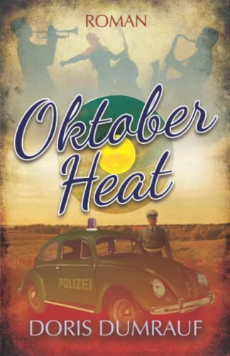 Oktober Heat: Krimi der Fünfziger Jahre