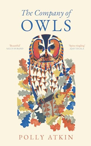 The Company of Owls - The perfect read for any bird lover