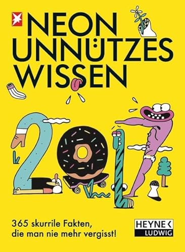 NEON - unnützes Wissen 2017: Abreißkalender
