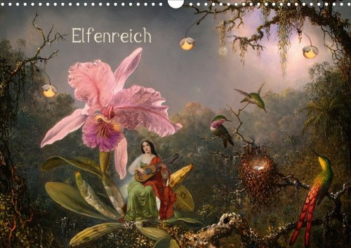 Elfenreich (Posterbuch DIN A3 quer): Eine Reise durch die Welt der Feen und Elfen Posterbuch, 14 Seiten (CALVENDO Kunst) [Taschenbuch] [Mar 21, 2013] Pfeifer, Yvonne