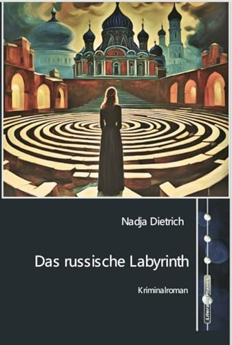 Das russische Labyrinth: Kriminalroman