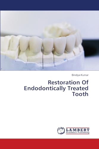 Restoration Of Endodontically Treated Tooth: DE