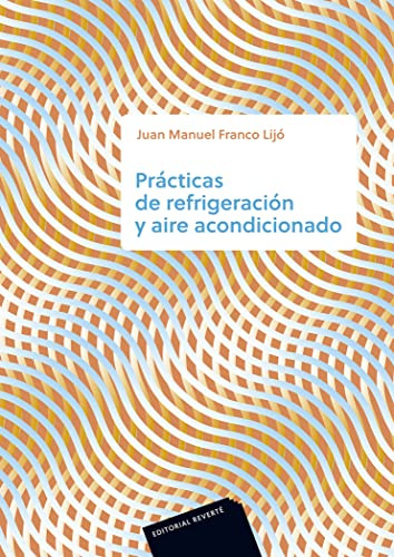 Prácticas de refrigeración y aire acondicionado (SIN COLECCION)