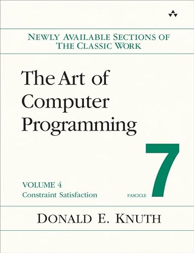 The Art of Computer Programming, Volume 4, Fascicle 7: Constraint Satisfaction