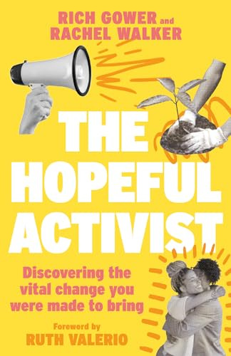 Hopeful Activist: Discovering the vital change you were made to bring