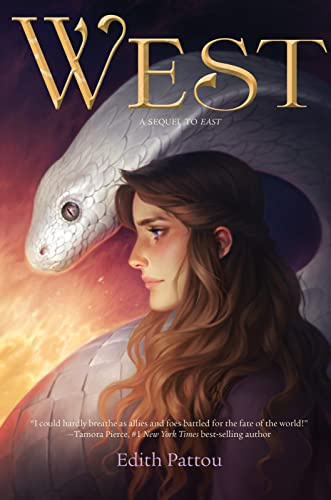 West: The Sequel―A Young Adult High Fantasy of Rose's Perilous Quest for True Love