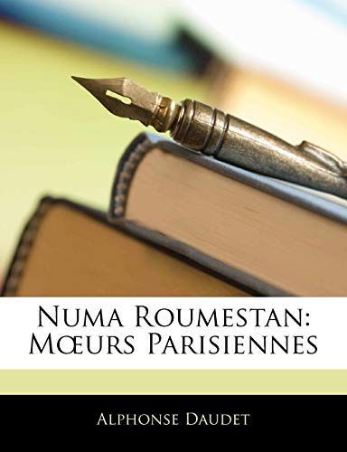 Numa Roumestan: M Urs Parisiennes