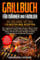 Grillbuch für Männer & Familien: Die Grillbibel mit den 110 besten BBQ Rezepten Inkl. vegetarische Grillrezepte, Burger, Fleisch, Fisch, Huhn, Steak, Vegan, Soßen. Für Kohle, Gasgrill & Elektrogrill
