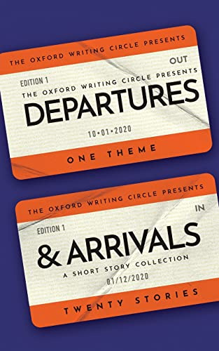 Departures and Arrivals: A Short Story Collection