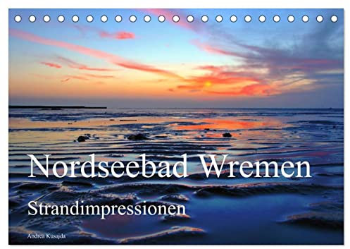 Nordseebad Wremen - Strandimpressionen (Tischkalender 2025 DIN A5 quer), CALVENDO Monatskalender