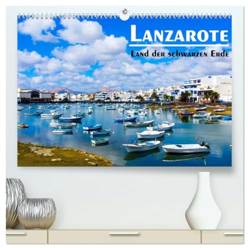 Lanzarote - Land der schwarzen Erde (hochwertiger Premium Wandkalender 2026 DIN A2 quer), Kunstdruck in Hochglanz (CALVENDO Orte)