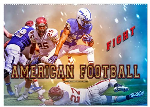 American Football - Fight (Wandkalender 2026 DIN A2 quer), CALVENDO Monatskalender: American Football, Teamsport der Extra-Klasse - beeindruckende Bilder in Wasserfarben-Technik. (CALVENDO Sport)