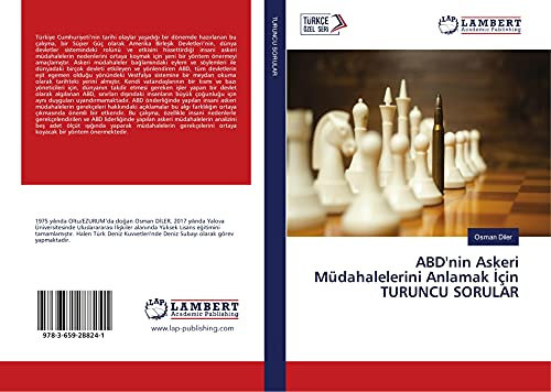 ABD'nin Askeri Müdahalelerini Anlamak ¿çin TURUNCU SORULAR
