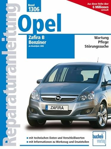 Opel Zafira B ab 2005: Benziner