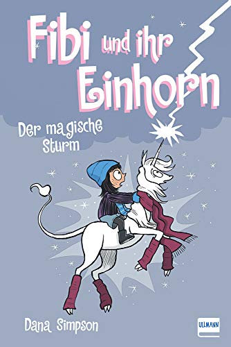 Fibi und ihr Einhorn - Der magische Sturm Bd. 6