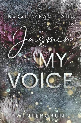 Jasmin my Voice: Wintergrün