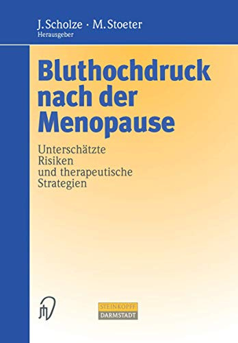 Bluthochdruck nach der Menopause. Unterschätzte Risiken und therapeutische Strategien