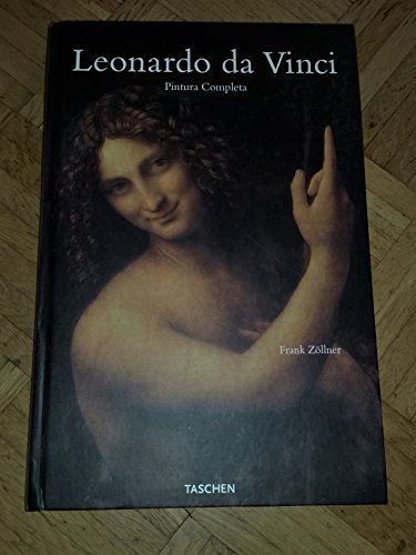 Leonardo da Vinci: Sämtliche Gemälde und Zeichnungen