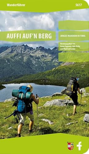 Auffi auf'n Berg: Wanderführer mit Tourenkarten. (KOMPASS Wanderführer, Band 5617)