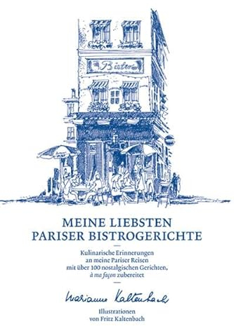 Meine liebsten Pariser Bistrogerichte
