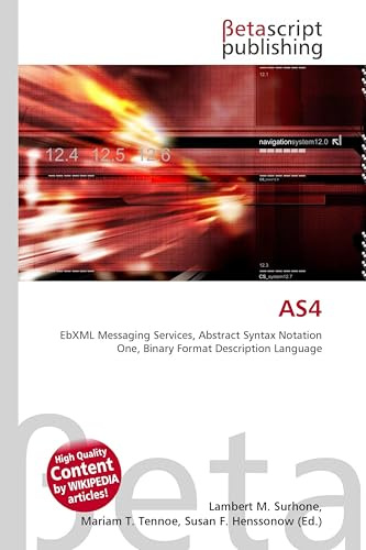 AS4: EbXML Messaging Services, Abstract Syntax Notation One, Binary Format Description Language