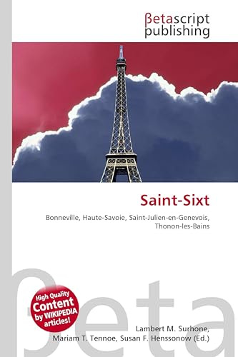 Saint-Sixt: Bonneville, Haute-Savoie, Saint-Julien-en-Genevois, Thonon-les-Bains