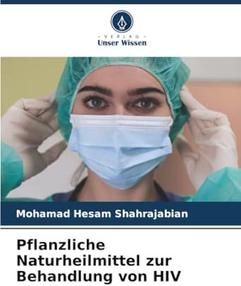 Pflanzliche Naturheilmittel zur Behandlung von HIV: DE