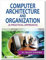 Computer Architecture and Organisation