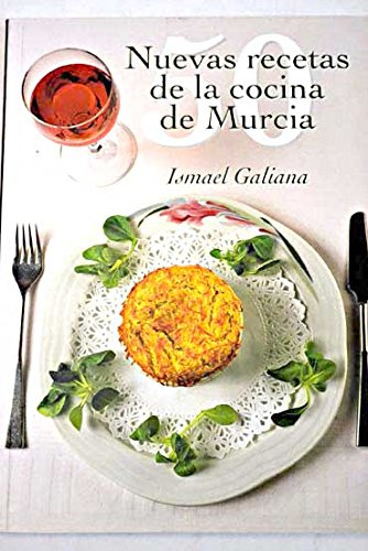 50 nuevas recetas de la cocina murciana