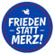 Sammys Shirt Store Frieden statt Merz Kriegstreiber Taurus Rüstungslobby Aufkleber 4,5 cm