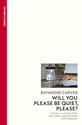 Will You Please Be Quiet, Please? (Vintage Classics)