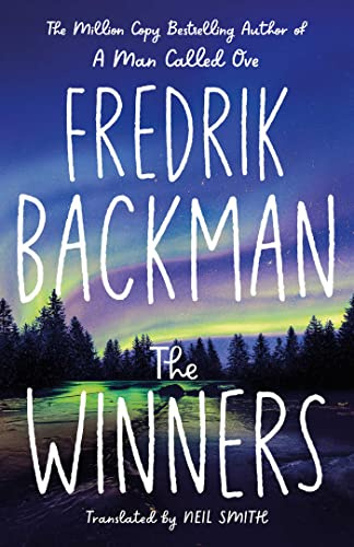 The Winners: From the instant international bestselling author of My Friends