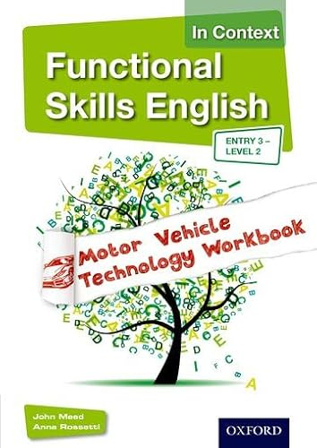 Functional Skills English In Context Motor Vehicle Technology Workbook Entry 3 -Level 2