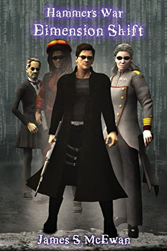 Dimension Shift: Volume 2 (Hammer's War)