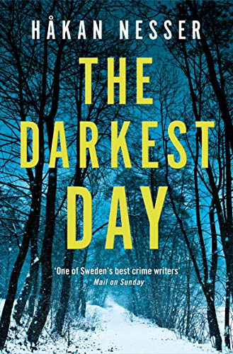 The Darkest Day: A Thrilling Mystery from the Godfather of Swedish Crime (The Barbarotti Series, 1)