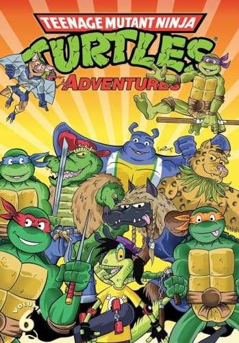 Teenage Mutant Ninja Turtles Adventures Volume 6