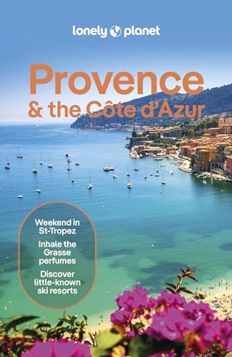 Lonely Planet Provence & the Cote d'Azur (Lonely Planet Travel Guide)
