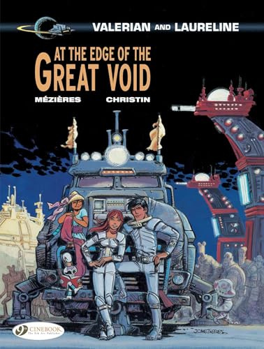 At the Edge of the Great Void (Valerian & Laureline)