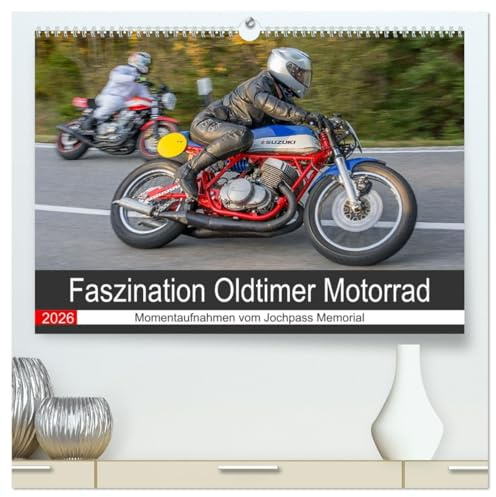 Faszination Oldtimer Motorrad - Momentaufnahmen vom Jochpass Memorial (hochwertiger Premium Wandkalender 2026 DIN A2 quer), Kunstdruck in Hochglanz: ... im Kurvenrausch (CALVENDO Mobilitaet)